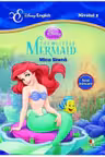 Disney English. Nivelul 2. Mica Sirena
