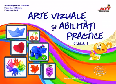 Arte vizuale și abilități practice - Clasa 1