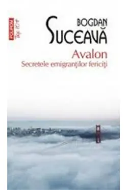 Top 10+ Avalon Secretele emigrantilor