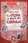 Eu, Cezar si gasca din Capitoliu
