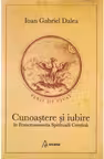 Cunoastere si iubire in Francmasoneria Spirituala Crestina