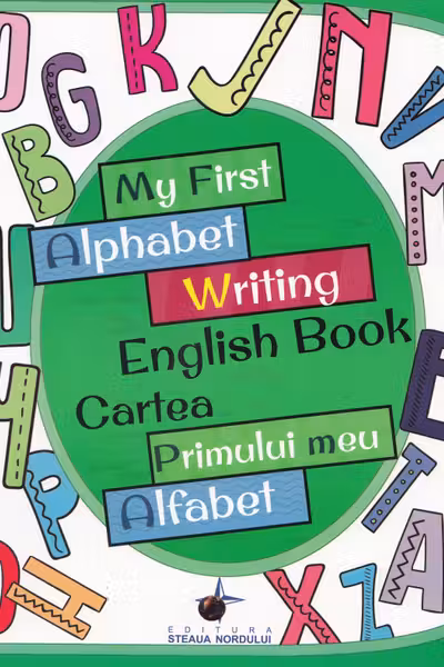 My First Alphabet Writing English Book. Cartea primului meu alfabet