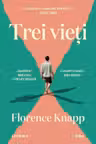 Trei vieti