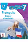 Francais cahier d'activites l1 lectia de franceza (clasa a vii-a)