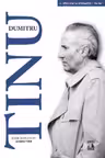 Dumitru Tinu si adevarul Vol. 2 : Spre statia sperantei 1996-2002