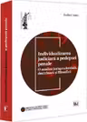 Individualizarea judiciara a pedepsei penale. O analiza jurisprudentiala, doctrinara si filosofica
