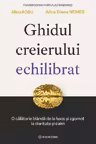 Ghidul creierului echilibrat