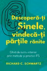Descopera-ti Sinele vindeca-ti partile ranite