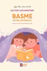 Basme. Lecturi suplimentare