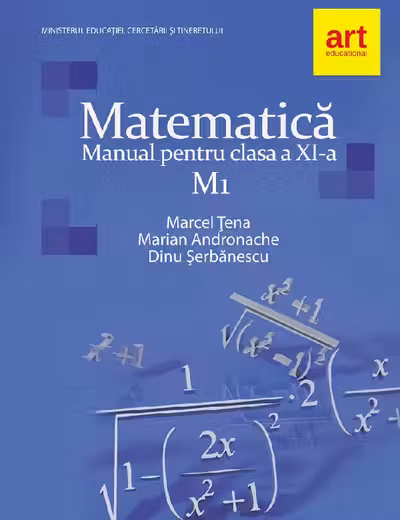 MATEMATICĂ M1. Manual pentru clasa a XI-a