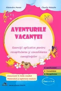 Aventurile vacantei, clasa a 2-a