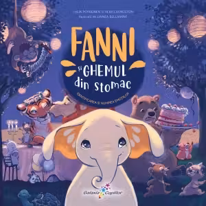 Fanni si Ghemul din stomac Vol.1: Identificarea si numirea emotiilor