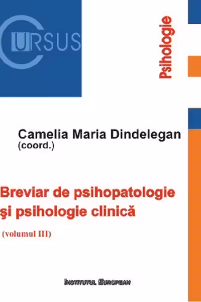 Breviar de psihopatologie si psihologie clinica, Vol 3