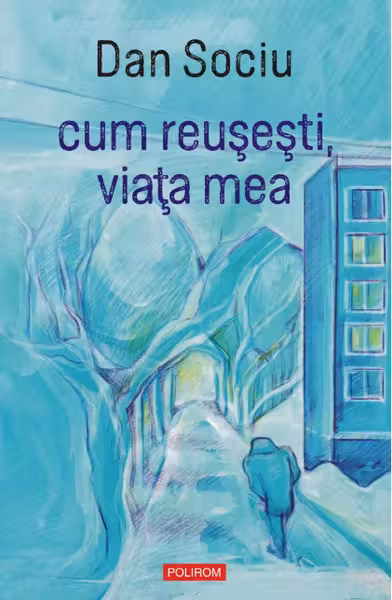 Cum resusesti viata mea