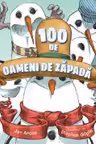 100 de oameni de zapada