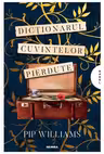 Dictionarul cuvintelor pierdute