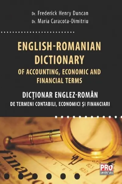 Dictionar Englez-Roman de termeni contabili, economici si financiari