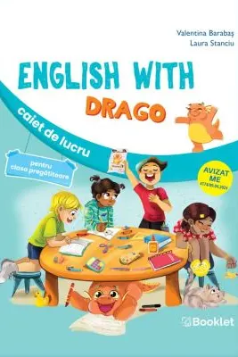 English with Drago. Caiet de lucru pentru clasa pregatitoare