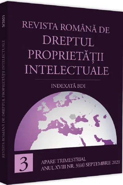 Revista română de dreptul proprietății intelectuale Nr.3 Septembrie 2021