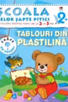 SCSP Tablouri din plastilina 2-3 ani 2+