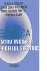 Mecanica pentru ingineri din profilul electric