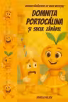 Domnita Portocalina si sucul zaharel