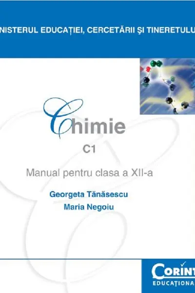 Chimie C1 - Clasa 12 - Manual