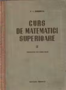 Curs de matematici superioare, Volumul al II-lea