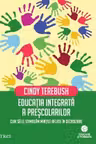 Educația integrată a preșcolarilor