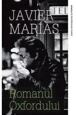 Clasici contemporani. ROMANUL OXFORDULUI.