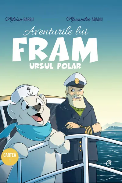 Aventurile lui Fram ursul polar. Cartea I