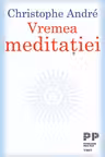 Vremea meditatiei