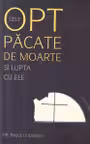 Cele opt păcate de moarte și lupta cu ele