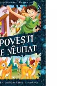 Povesti de neuitat – Bambi Cei trei purcelusi Peter Pan