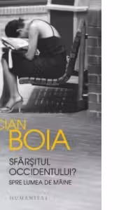 Sfarsitul Occidentului? Spre lumea de maine
