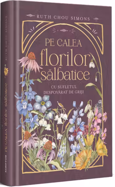 Pe calea florilor salbatice