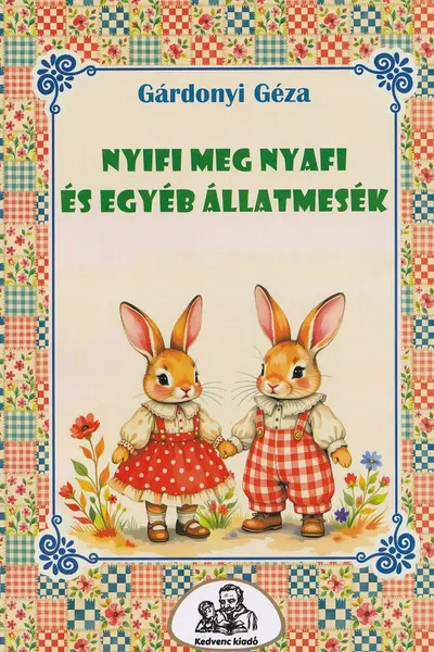 Nyifi meg Nyafi és egyéb állatmesék