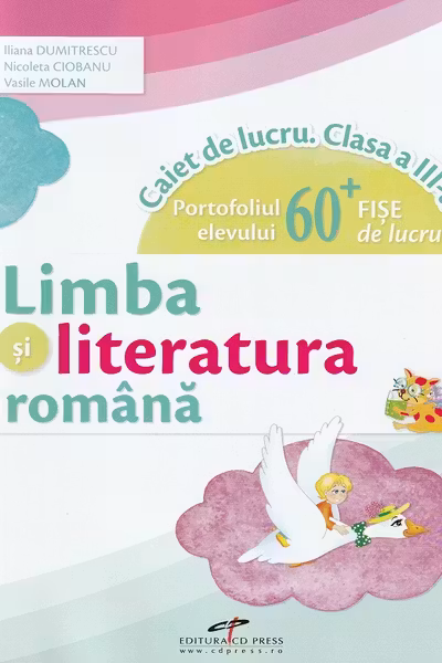 Limba și literatura română - Clasa 3 - Caiet de lucru