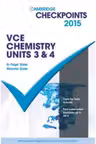 Cambridge Checkpoints VCE Chemistry Units 3 and 4 2015 - Roger Slade, Maureen Slade