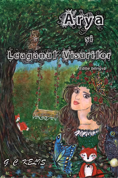 Arya și Leagănul Visurilor. Arya and the Swing of Dreams