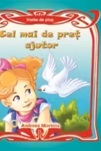 Cel mai de pret ajutor