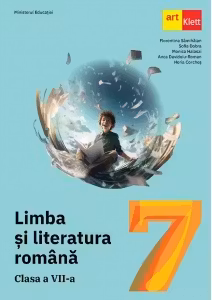 Limba si literatura romana - Clasa VII-a - Manual