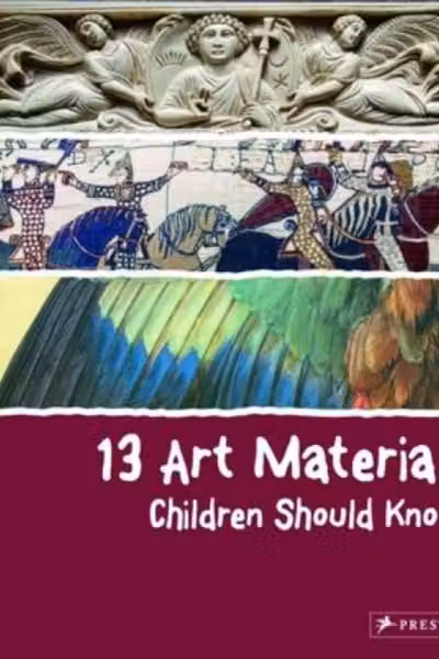 13 Art Materials Children Should Know