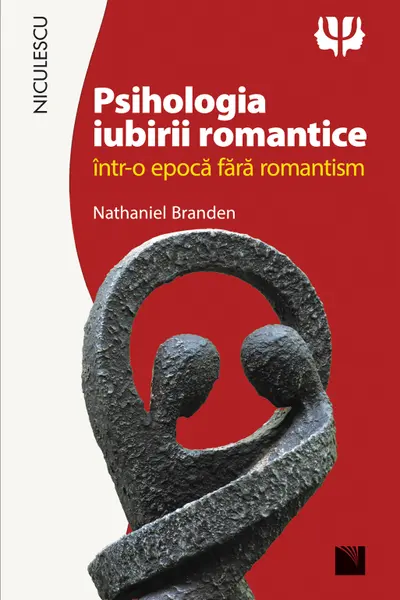 Psihologia iubirii romantice într-o epocă fără romantism