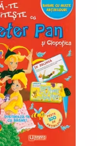 Joaca-te si citeste cu Peter Pan si Clopotica