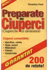 Preparate din ciuperci