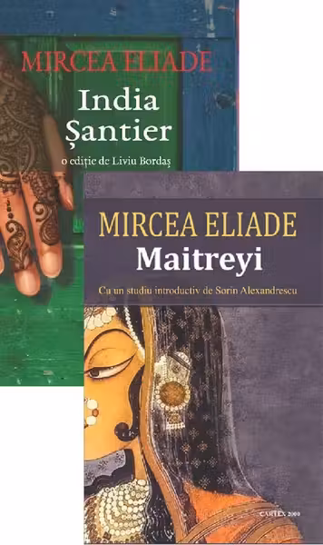 Pachet 2 cărți: India. Șantier + Maitreyi