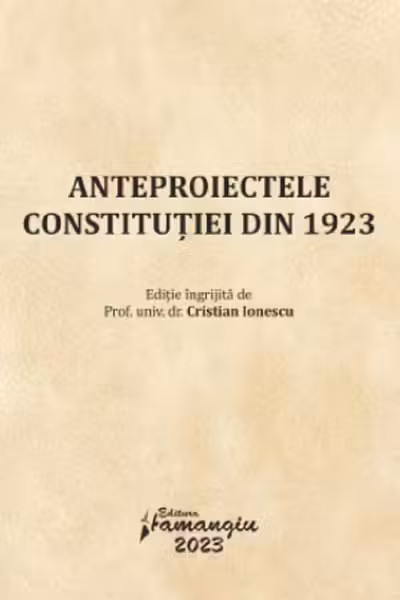 Anteproiectele Constituției din 1923