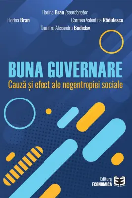 Buna guvernare, cauza si efect ale negentropiei sociale