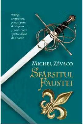 Sfarsitul Faustei Cavalerii Pardaillan vol 11